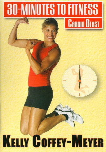 30 Minutes to Fitness Cardio Blast 在线观看和下载完整电影