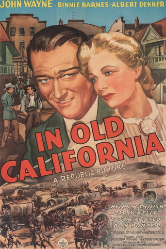 In Old California 在线观看和下载完整电影