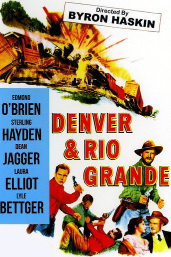 Denver and Rio Grande 在线观看和下载完整电影