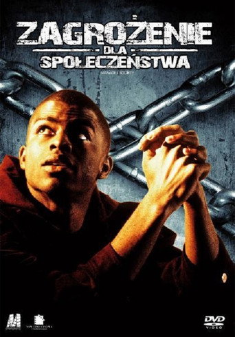 Okładka filmu Zagrożenie dla Społeczeństwa
