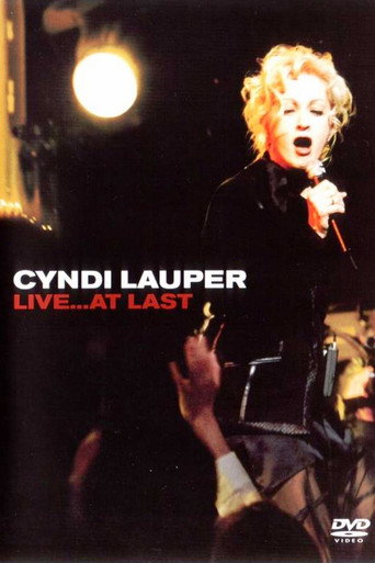Cyndi Lauper: Live... At Last 在线观看和下载完整电影