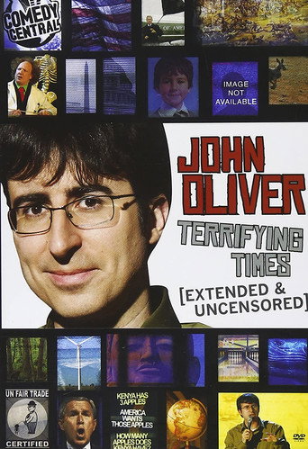John Oliver: Terrifying Times 在线观看和下载完整电影