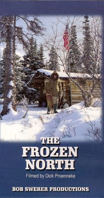 The Frozen North 在线观看和下载完整电影
