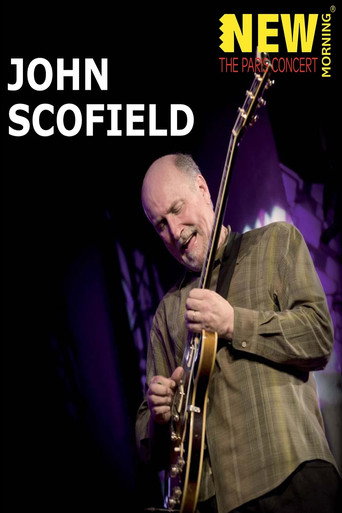 John Scofield: New Morning The Paris Concert 在线观看和下载完整电影