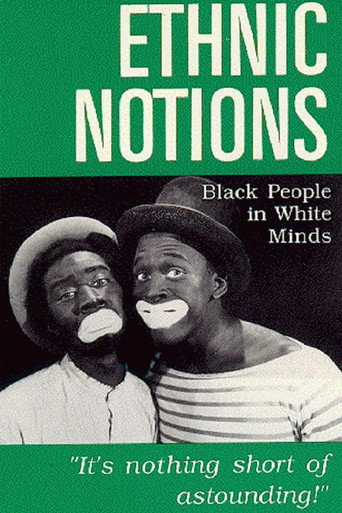 Ethnic Notions 在线观看和下载完整电影