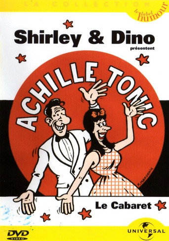 Shirley et Dino - Achille Tonic 在线观看和下载完整电影