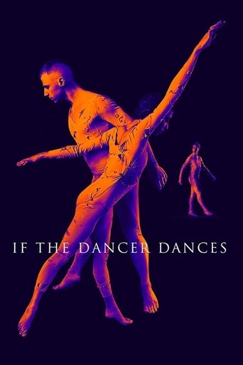 《If the Dancer Dances》線上免費看- 電影