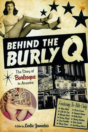 Behind the Burly Q 在线观看和下载完整电影