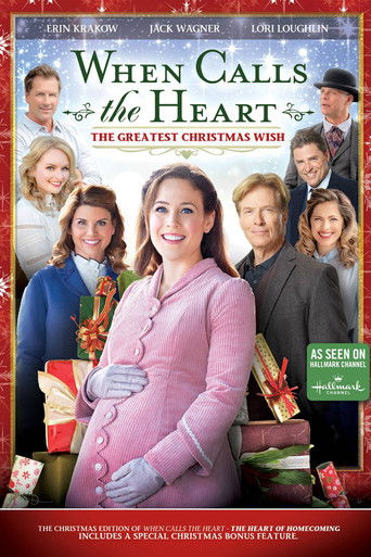 When Calls the Heart: The Greatest Christmas Wish poster