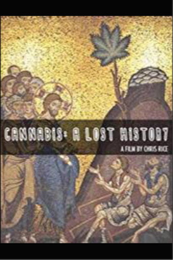 Cannabis: A Lost History 在线观看和下载完整电影