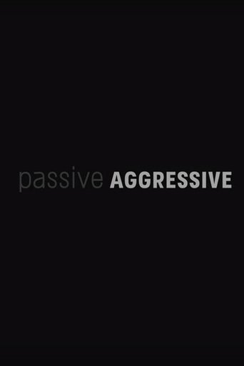 Passive Aggressive