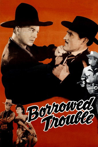 Borrowed Trouble 在线观看和下载完整电影