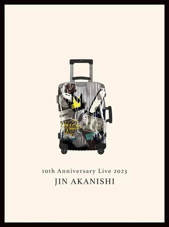 赤西仁 JIN AKANISHI "10th Anniversary Live 2023"