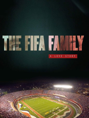 The Fifa Family: A Love Story 在线观看和下载完整电影