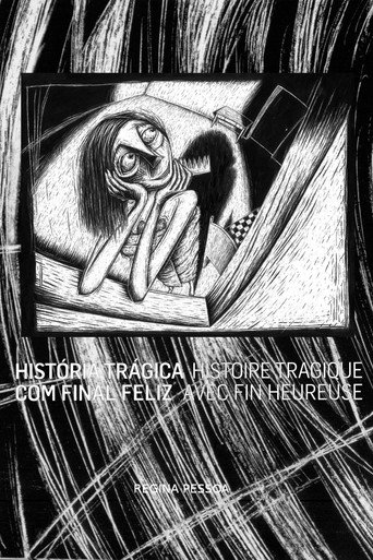História trágica com final feliz 在线观看和下载完整电影