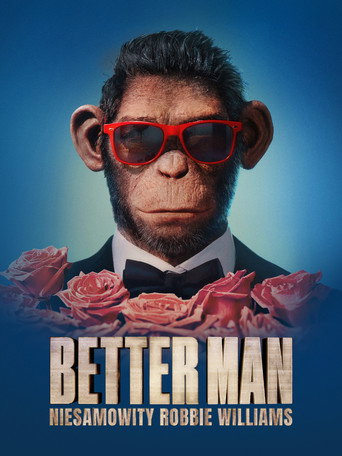 Okładka filmu Better Man: Niesamowity Robbie Williams