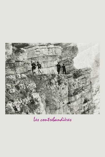 Les contrebandières 在线观看和下载完整电影