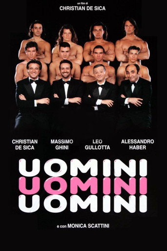 Uomini Uomini Uomini 在线观看和下载完整电影