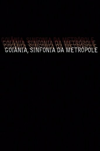 Goiânia, Sinfonia da Metrópole