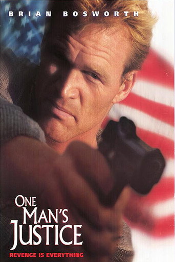 One Man's Justice 在线观看和下载完整电影