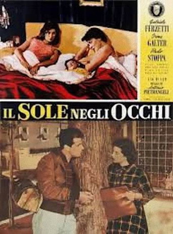 Il sole negli occhi 在线观看和下载完整电影