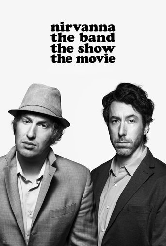 Nirvanna the Band the Show the Movie