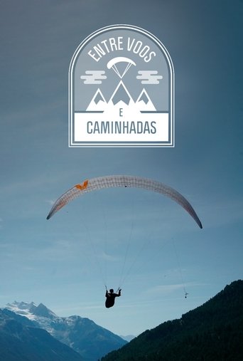 Entre Voos e Caminhadas