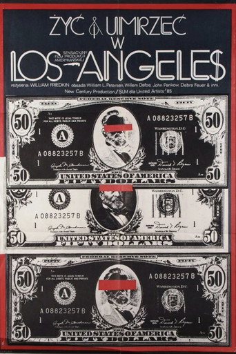 Okładka filmu Żyć i umrzeć w Los Angeles
