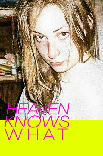 Heaven Knows What