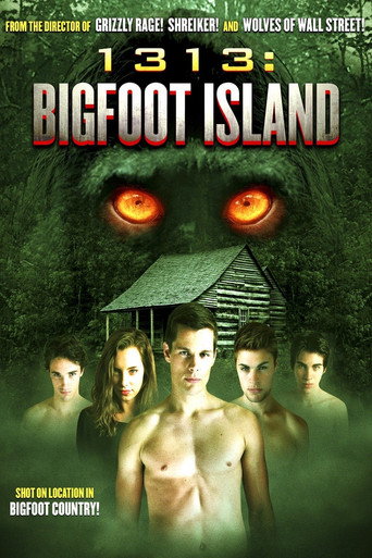 1313: Bigfoot Island 在线观看和下载完整电影