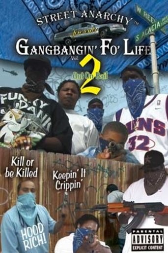Gangbangin’ Fo’ Life, Vol. 2