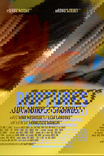 Ruptures (or André and Gabriel)