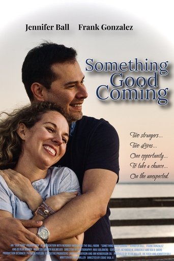 Movie Something Good Coming Poster Images, BackDrops Images, Logo Images posters 2 /dy4Y1xk342e31UXgC6rrTv5yZus.jpg