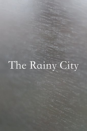 The Rainy City