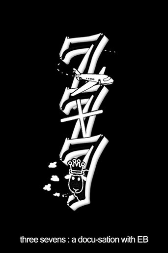 three sevens: a docu-sation with EB