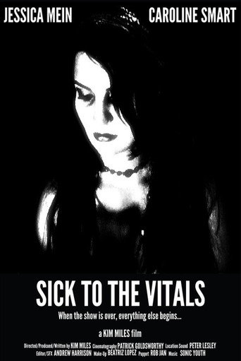 Sick to the Vitals 在线观看和下载完整电影