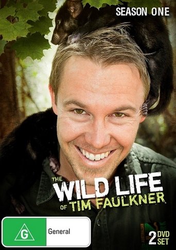 The Wild Life of Tim Faulkner