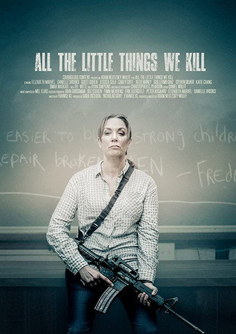 All the Little Things We Kill 在线观看和下载完整电影