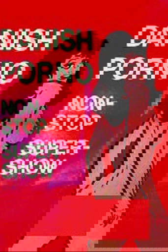 Danish Porno: Non-Stop Super-Show