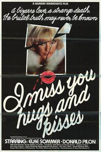 I Miss You, Hugs and Kisses 在线观看和下载完整电影