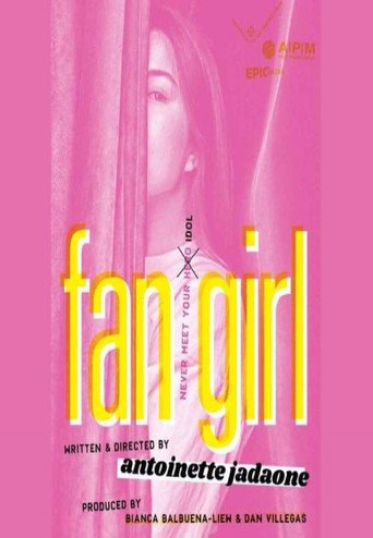 Fan Girl 在线观看和下载完整电影