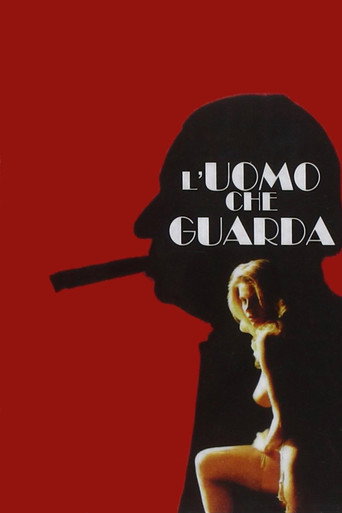 L'uomo che guarda 在线观看和下载完整电影