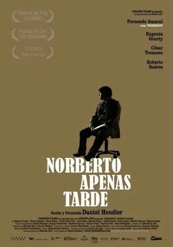 Norberto apenas tarde 在线观看和下载完整电影
