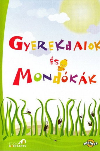 Gyerekdalok és Mondókák - Gyerekdalok 在线观看和下载完整电影