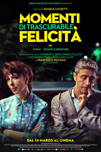 Momenti di trascurabile felicità 在线观看和下载完整电影