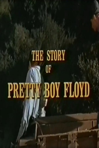 The Story of Pretty Boy Floyd 在线观看和下载完整电影