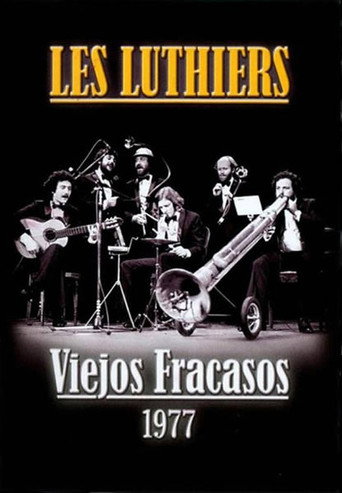Les Luthiers: Viejos Fracasos 在线观看和下载完整电影