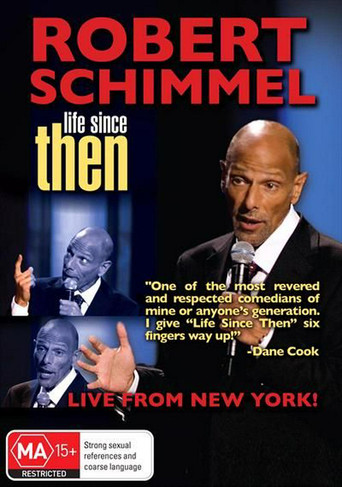 Robert Schimmel: Life Since Then 在线观看和下载完整电影