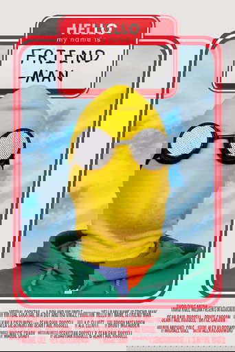 Hello My Name is Friend-Man