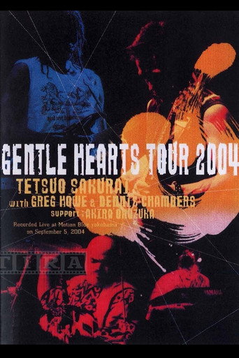Tetsuo Sakurai - Gentle Hearts Tour 在线观看和下载完整电影